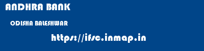 ANDHRA BANK  ODISHA BALESHWAR    ifsc code